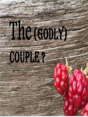 cover image of The (Godly) Couple?
